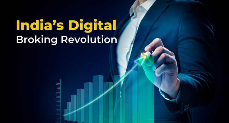 India’s Rise in Digital Broking—How Technology is Revolutionizing Finance for the Mass Market