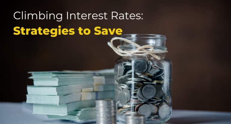 How to Approach Climbing Interest Rates: Savvy Strategies by Finance Brokers to Save You Money How to Approach Climbing Interest Rates: Savvy Strategies by Finance Brokers to Save You Money